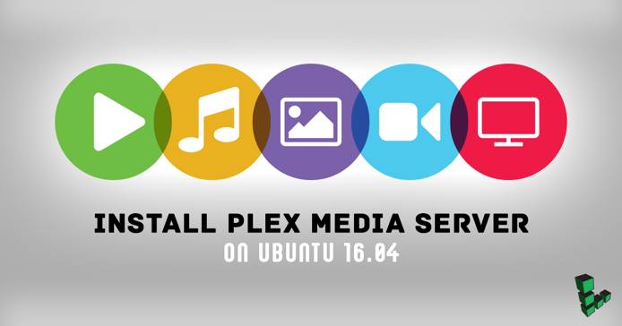 Install Plex Media Server on Ubuntu 18.04